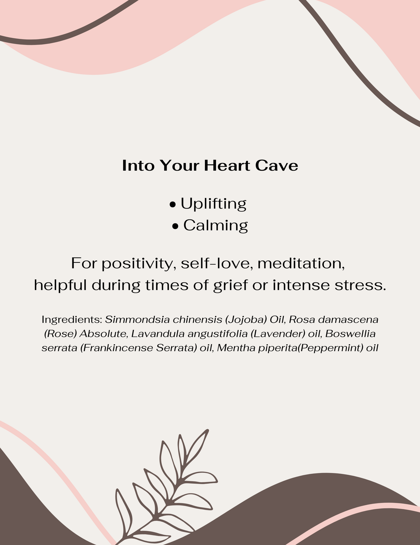 Into Your Heart Cave | Roll-On